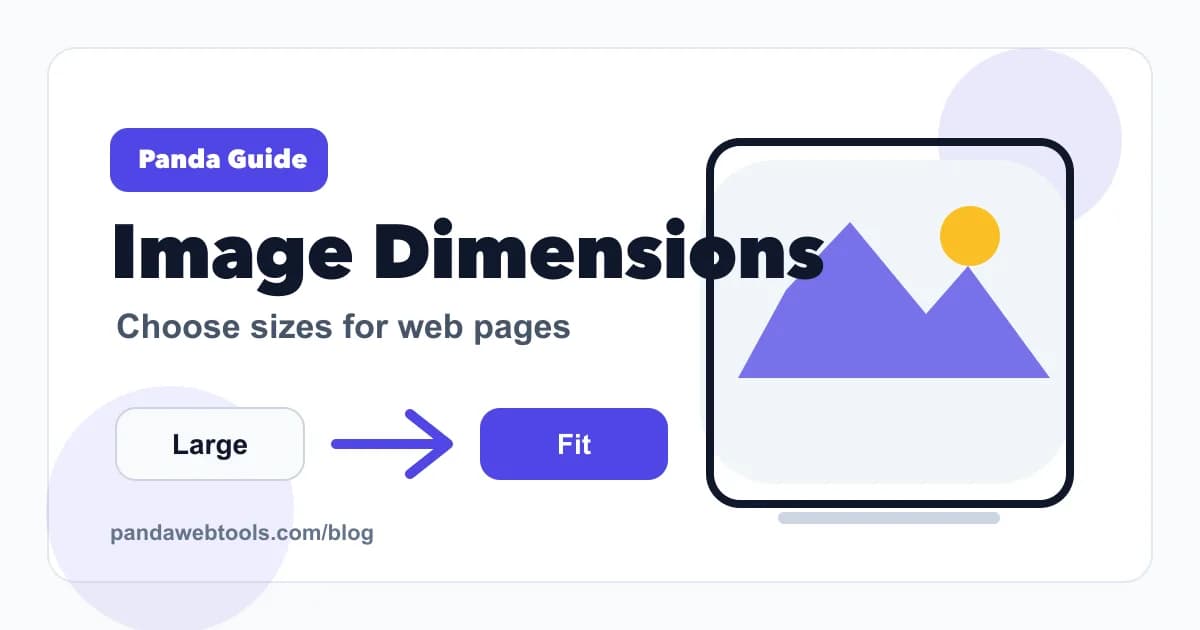 How to Choose Image Dimensions for Web Pages educational hero image from Panda Web Tools.